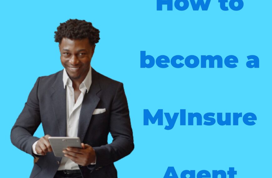 How To Become A MyInsure Agent